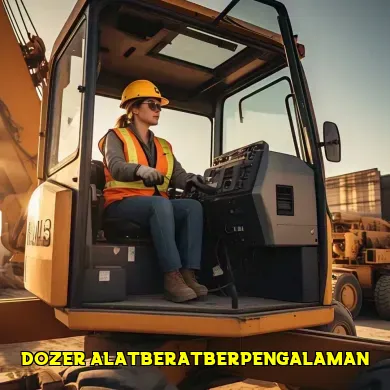 Mengoptimalkan Penggunaan Dozer Alat Berat untuk Proyek Konstruksi